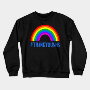 Thank You Rainbow Support Crewneck Sweatshirt